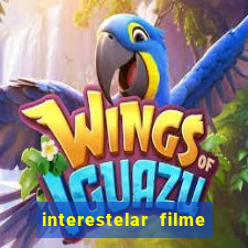 interestelar filme completo dublado telegram